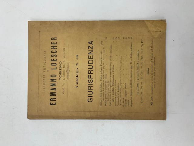 Libreria antiquaria di Ermanno Loescher. Torino. Catalogo n. 48. Giurisprudenza. 1884